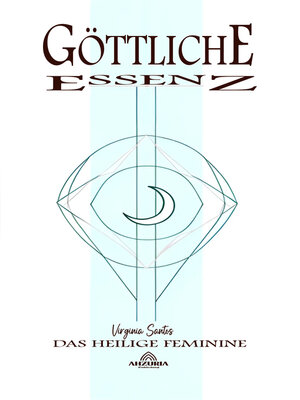 cover image of Göttliche Essenz